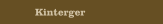 Kinterger